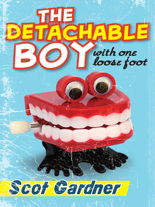 Title details for The Detachable Boy by Scot Gardner - Available
